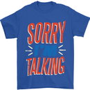 I'm Talking Funny Sacasm Sarcastic Slogan Mens T-Shirt Cotton Gildan Royal Blue
