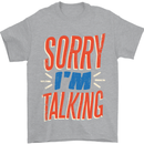 I'm Talking Funny Sacasm Sarcastic Slogan Mens T-Shirt Cotton Gildan Sports Grey