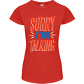 I'm Talking Funny Sacasm Sarcastic Slogan Womens Petite Cut T-Shirt Red