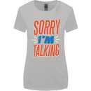 I'm Talking Funny Sacasm Sarcastic Slogan Womens Wider Cut T-Shirt Sports Grey