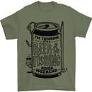I'm Thinking Beer & Fishing Weekend Funny Mens T-Shirt Cotton Gildan Military Green