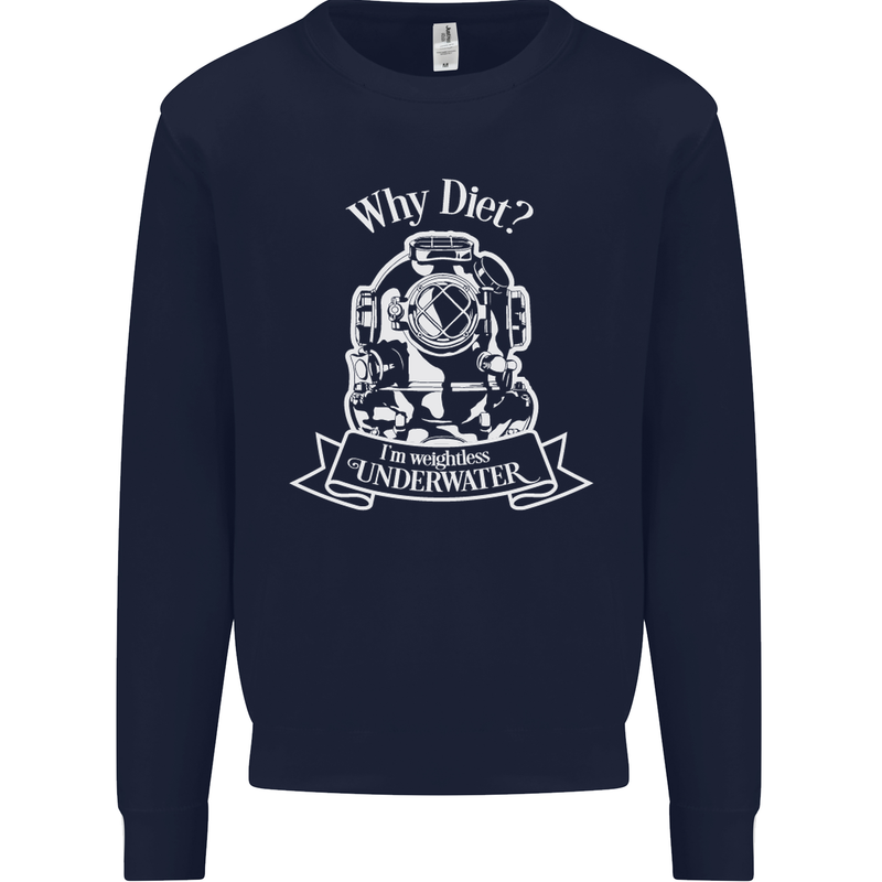 I'm Weightless Underwater Scuba Diving Kids Sweatshirt Jumper Navy Blue