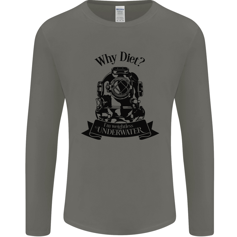 I'm Weightless Underwater Scuba Diving Mens Long Sleeve T-Shirt Charcoal