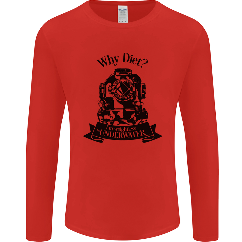 I'm Weightless Underwater Scuba Diving Mens Long Sleeve T-Shirt Red