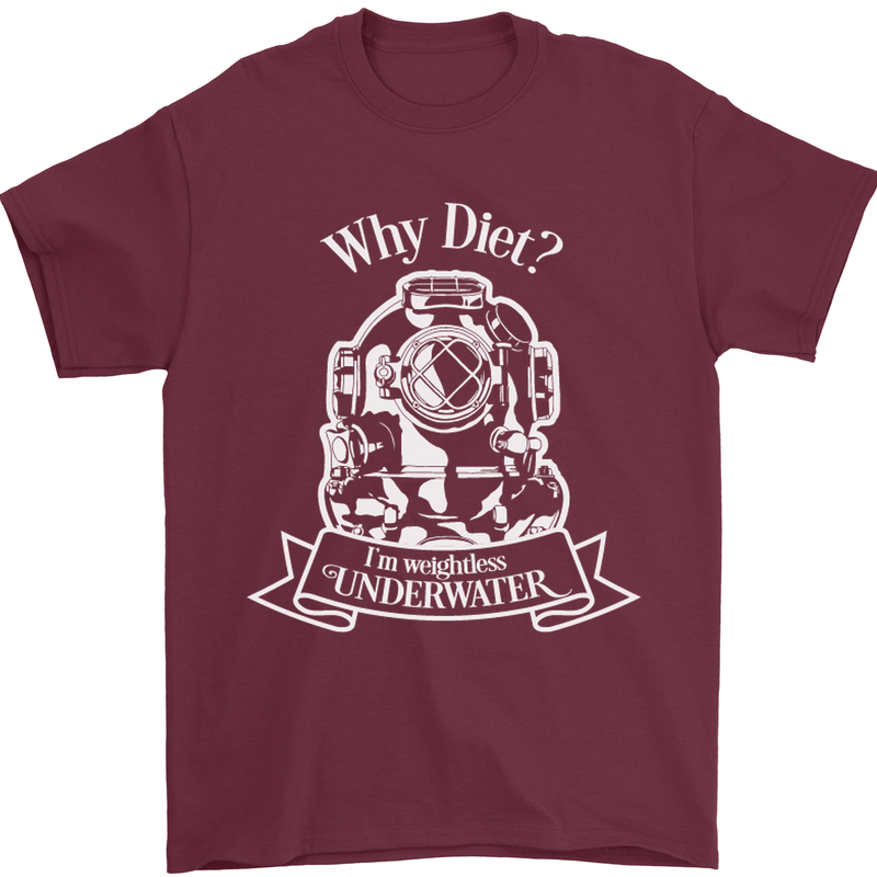 I'm Weightless Underwater Scuba Diving Mens T-Shirt Cotton Gildan Maroon