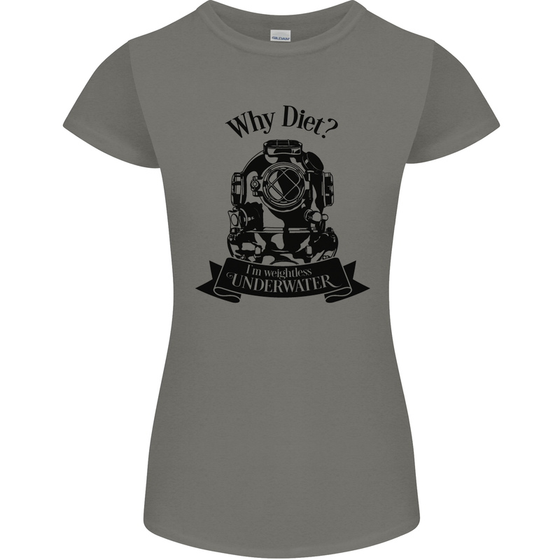 I'm Weightless Underwater Scuba Diving Womens Petite Cut T-Shirt Charcoal