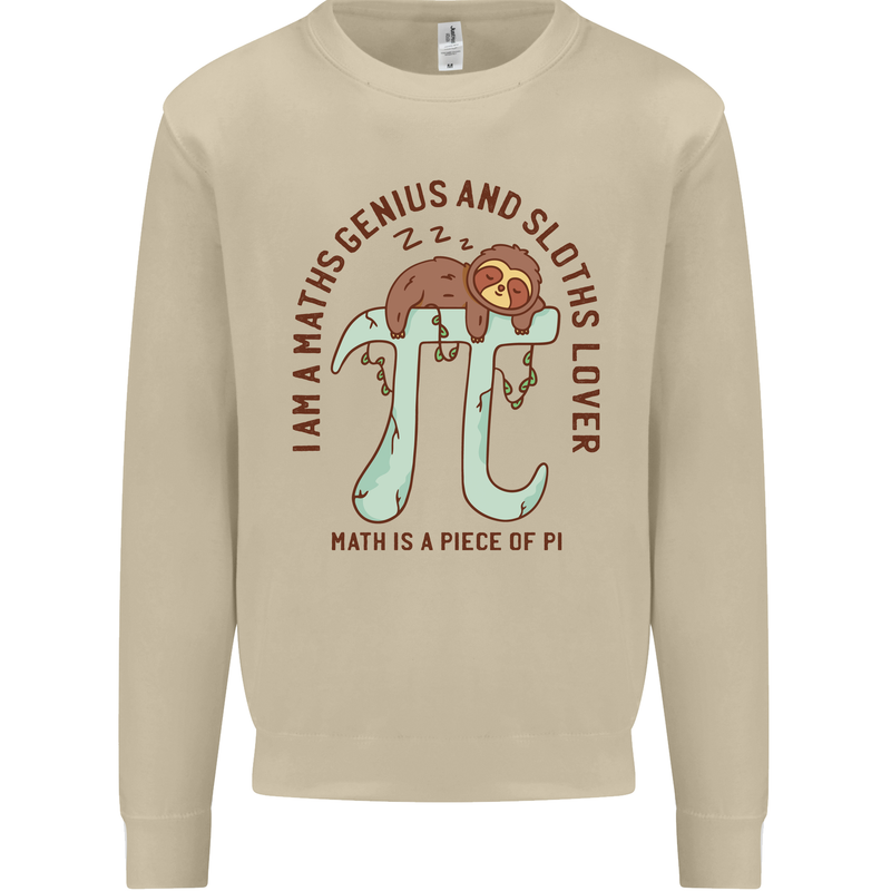 I'm a Maths Genius and Sloth Lover Funny Mens Sweatshirt Jumper Sand