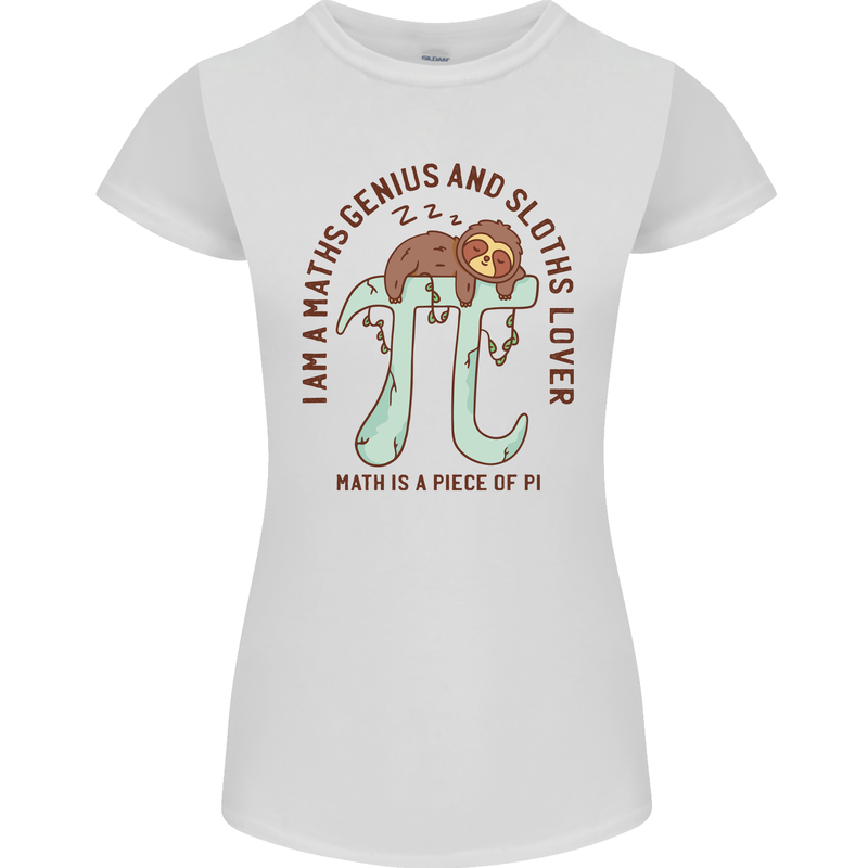 I'm a Maths Genius and Sloth Lover Funny Womens Petite Cut T-Shirt White