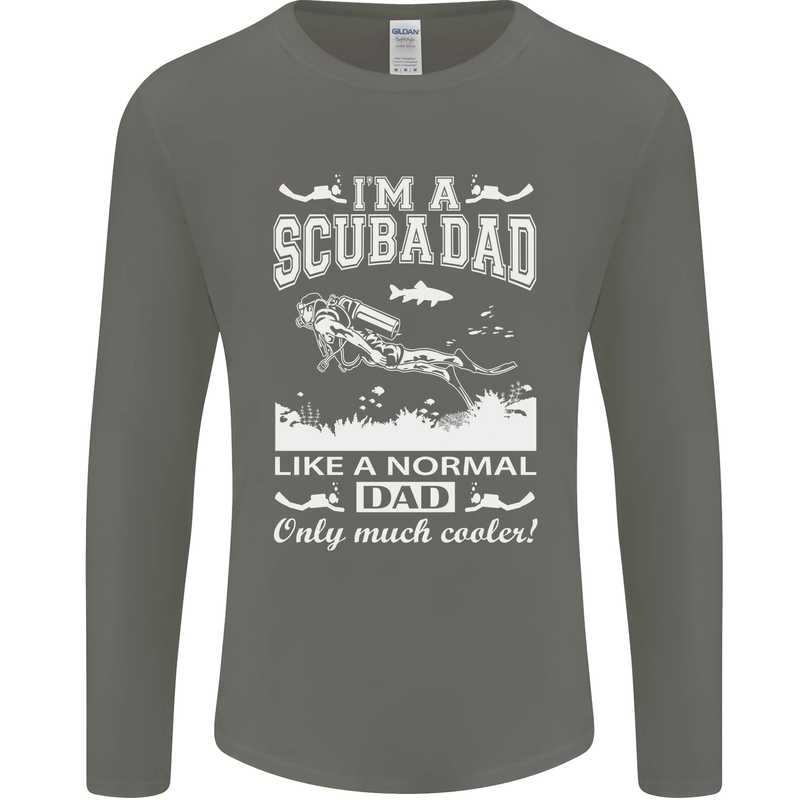 I'm a Scuba Diving Dad Father's Day Diver Mens Long Sleeve T-Shirt Charcoal