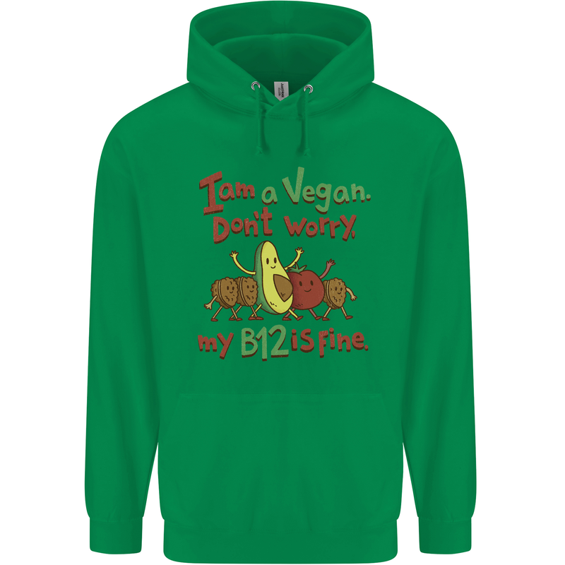 I'm a Vegan My b12 Is Fine Funny Childrens Kids Hoodie Irish Green