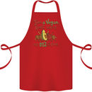 I'm a Vegan My b12 Is Fine Funny Cotton Apron 100% Organic Red