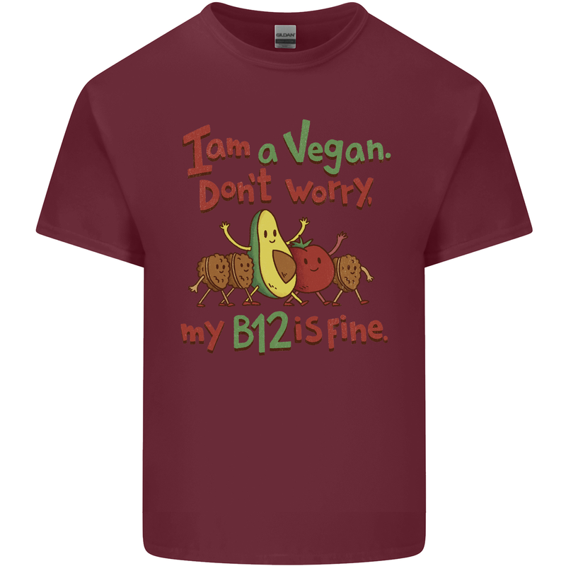 I'm a Vegan My b12 Is Fine Funny Mens Cotton T-Shirt Tee Top Maroon