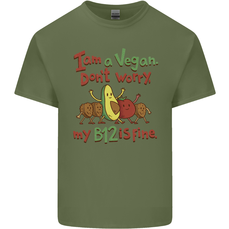 I'm a Vegan My b12 Is Fine Funny Mens Cotton T-Shirt Tee Top Military Green