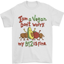 I'm a Vegan My b12 Is Fine Funny Mens T-Shirt 100% Cotton White