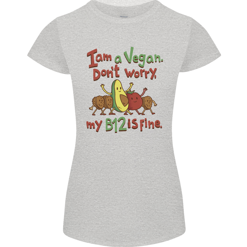 I'm a Vegan My b12 Is Fine Funny Womens Petite Cut T-Shirt Sports Grey