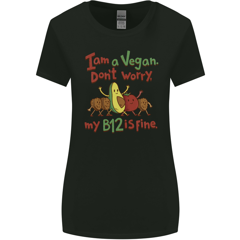 I'm a Vegan My b12 Is Fine Funny Womens Wider Cut T-Shirt Black
