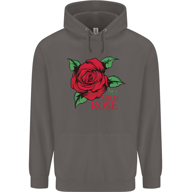 I'm a Wild Rose Mens 80% Cotton Hoodie Charcoal