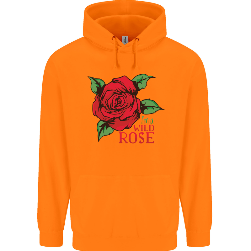 I'm a Wild Rose Mens 80% Cotton Hoodie Orange