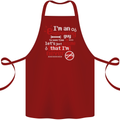 I'm an Engineer Guy That's Never Wrong Cotton Apron 100% Organic Maroon