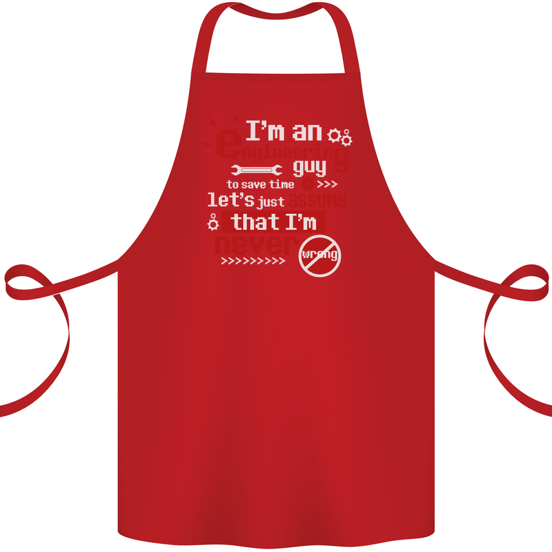 I'm an Engineer Guy That's Never Wrong Cotton Apron 100% Organic Red
