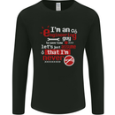 I'm an Engineer Guy That's Never Wrong Mens Long Sleeve T-Shirt Black