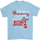 I'm an Engineer Guy That's Never Wrong Mens T-Shirt Cotton Gildan Light Blue