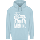 Id Rather Be Farmer Farming Tractor Childrens Kids Hoodie Light Blue
