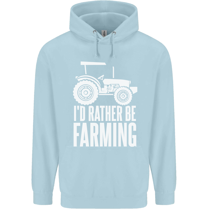 Id Rather Be Farmer Farming Tractor Childrens Kids Hoodie Light Blue