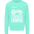 Id Rather Be Farmer Farming Tractor Kids Sweatshirt Jumper Peppermint