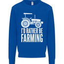 Id Rather Be Farmer Farming Tractor Kids Sweatshirt Jumper Royal Blue