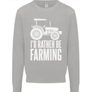 Id Rather Be Farmer Farming Tractor Kids Sweatshirt Jumper Sports Grey