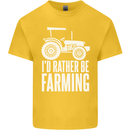 Id Rather Be Farmer Farming Tractor Kids T-Shirt Childrens Yellow