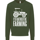 Id Rather Be Farmer Farming Tractor Mens Sweatshirt Jumper Forest Green