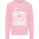 Id Rather Be Farmer Farming Tractor Mens Sweatshirt Jumper Light Pink