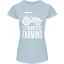 Id Rather Be Farmer Farming Tractor Womens Petite Cut T-Shirt Light Blue