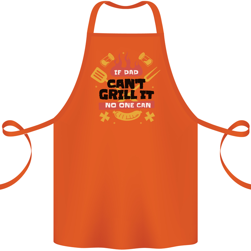 If Dad Cant Grill It No One Can Funny BBQ Cotton Apron 100% Organic Orange