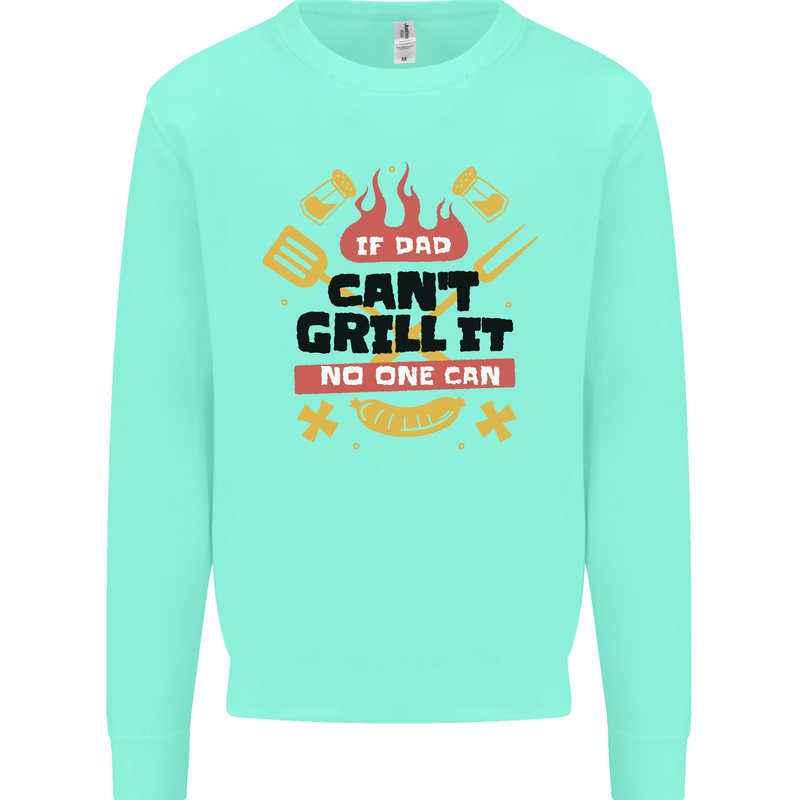 If Dad Cant Grill It No One Can Funny BBQ Kids Sweatshirt Jumper Peppermint