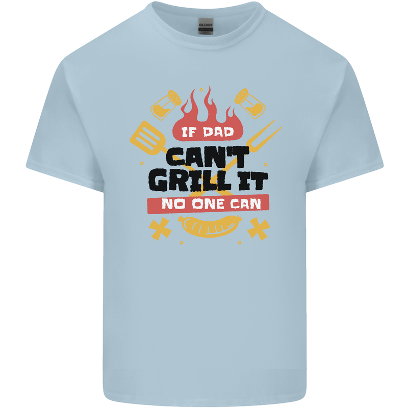 If Dad Cant Grill It No One Can Funny BBQ Kids T-Shirt Childrens Light Blue