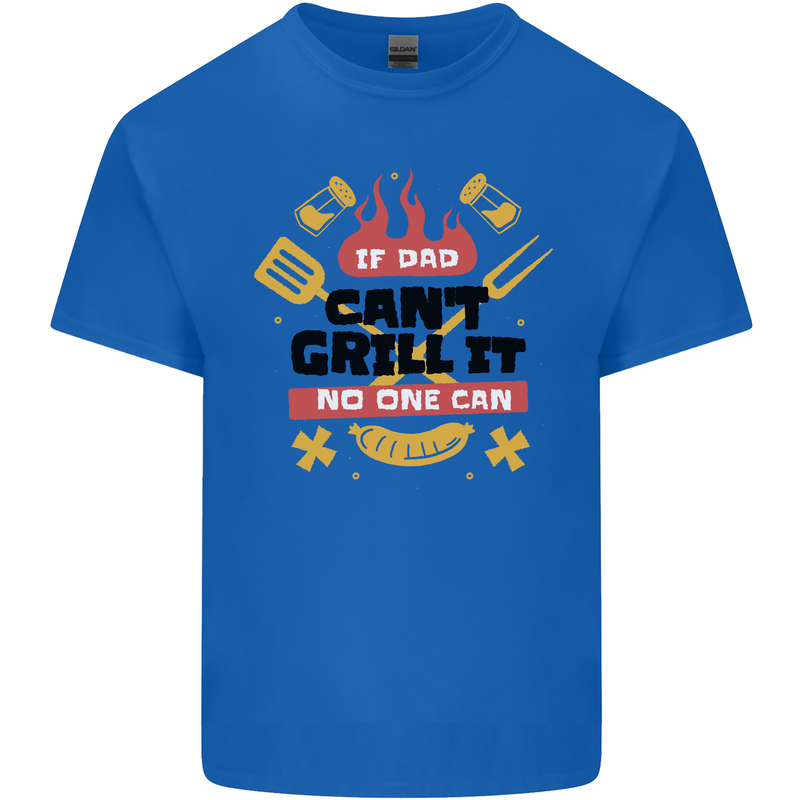 If Dad Cant Grill It No One Can Funny BBQ Kids T-Shirt Childrens Royal Blue