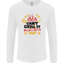 If Dad Cant Grill It No One Can Funny BBQ Mens Long Sleeve T-Shirt White