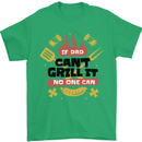 If Dad Cant Grill It No One Can Funny BBQ Mens T-Shirt 100% Cotton Irish Green