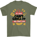 If Dad Cant Grill It No One Can Funny BBQ Mens T-Shirt 100% Cotton Military Green