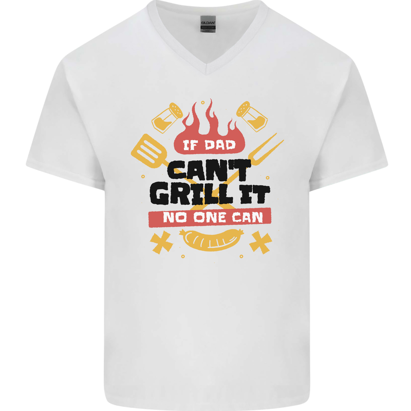If Dad Cant Grill It No One Can Funny BBQ Mens V-Neck Cotton T-Shirt White