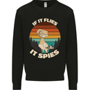 If Flies it Spies Conspiracy Theory Birds Funny Kids Sweatshirt Jumper Black