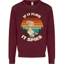 If Flies it Spies Conspiracy Theory Birds Funny Kids Sweatshirt Jumper Maroon