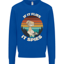 If Flies it Spies Conspiracy Theory Birds Funny Kids Sweatshirt Jumper Royal Blue