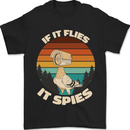 If Flies it Spies Conspiracy Theory Birds Funny Mens T-Shirt 100% Cotton Black