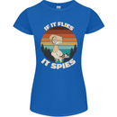 If Flies it Spies Conspiracy Theory Birds Funny Womens Petite Cut T-Shirt Royal Blue