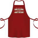 If Mud Aint Flying Motocross Biker 4X4 Cotton Apron 100% Organic Maroon