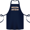 If Mud Aint Flying Motocross Biker 4X4 Cotton Apron 100% Organic Navy Blue